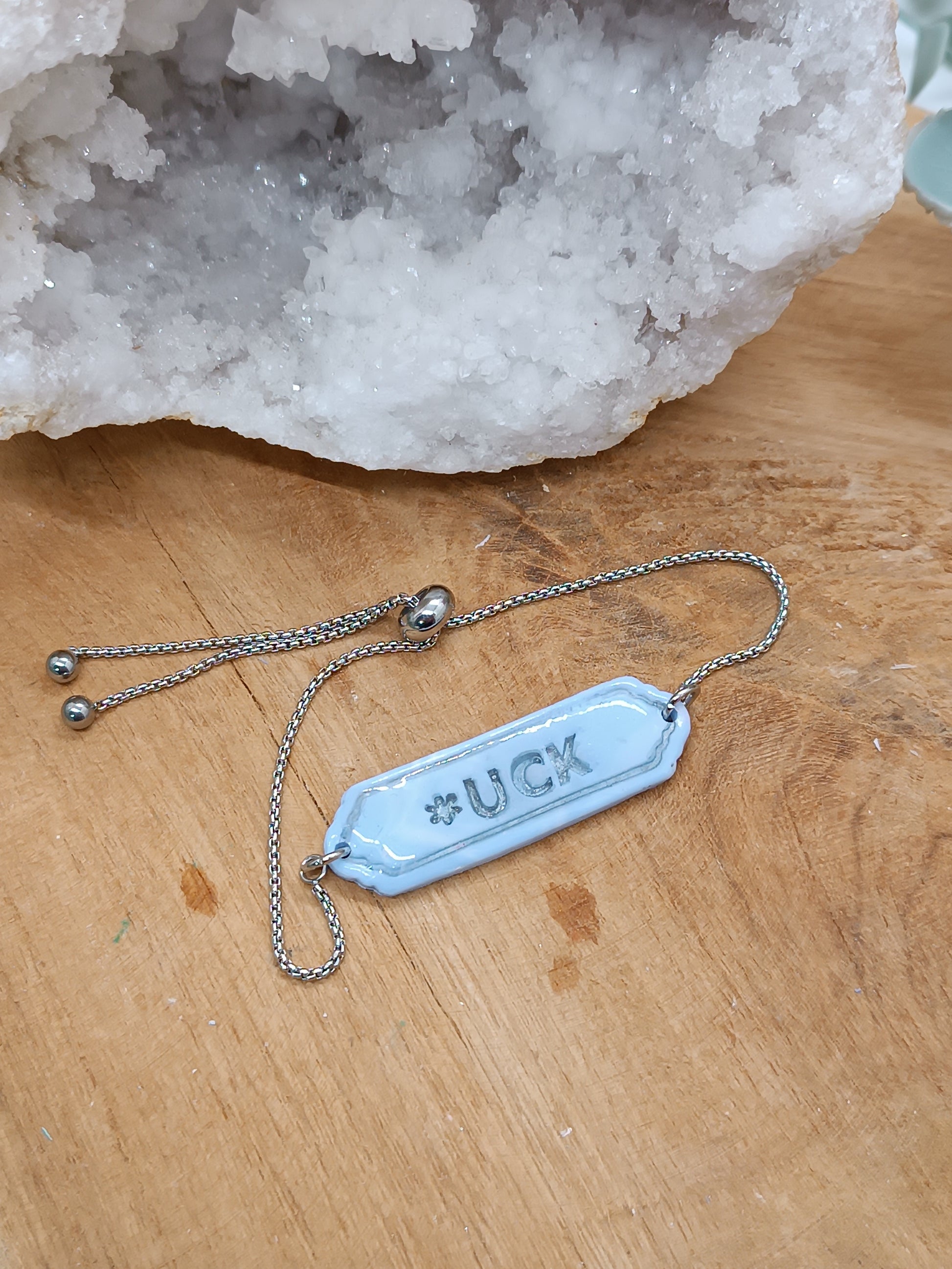 Bracelet *UCK